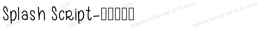 Splash Script字体转换